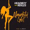 Naughty girl - Headboy&Rekles