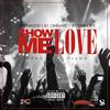 Show Me Love (Explicit) - SV Tha God&Quatro Cinco&Cinematic