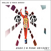 2020 A Funk Odyssey - Wallas&Mack Bango