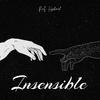Insensible (Explicit) - Raf Hschool