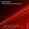 Darkness Into Space - Subtara