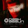 All I Want (feat. Bo Bruce) - Dash Berlin&Bo Bruce