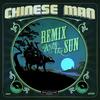 Racing with the Sun (Deluxe Remix) - Chinese Man