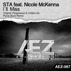 Ill Miss (Original Mix) - Sta&Nicole McKenna