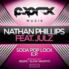 Soda Pop Lock (Original Mix) - Julz&Nathan Phillips