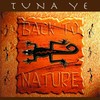 Tuna Ye (Spirit Jingle) - Back to Nature