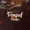 Penpal Freestyle (Explicit) - K Real