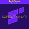 Chrome - Eddy Tango