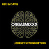 Journey With No Return - RoyJ&IsaVis