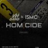 Homicide - Vh Gang&Ismo Z17&BLK