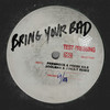 Bring Your Bad(2oolman & Junia T Remix)(Explicit) (Remix) - PremRock&Fresh Kils