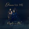 Dance for ME(feat. Jas XT) (Explicit) - Royale is ME&Jas XT