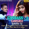 Gandass - 3 (Gandass Banadi Tu) - U.K. Haryanvi&Yusuf Khan&Sushila Thakar