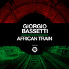 African Train (Original Mix) - Giorgio Bassetti