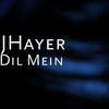 Dil Mein - JHayer