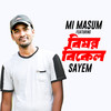 Bishonno Bikel - Sayem&Mi Masum