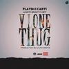 Vlone Thug(feat. Playboi Carti & UnoTheActivist) (Explicit) - MilanMakesBeats&UNOTHEACTIVIST&Playboi Carti&Milan Barnes