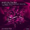 On The Run (Original Mix) - Artifi