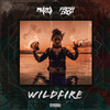 Wildfire - Phazed&Fresh Drop