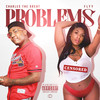 Problems (Explicit) - Flyy&Charles The Great