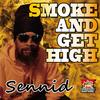 SMOKE AND GET HIGH - Sennid Simon&takeuchi noriyoshi&IRIEWEB SOUNDS