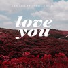 Love You - Lemark&Jessica Sodi