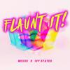 Flaunt It! - Moxxi&Ivy States