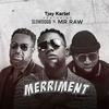 Merriment (feat. Slowdog & Mr. Raw) - Tjay Kartel&Slowdog&Mr. Raw