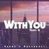 With You - Venoz&Bassbeast&G