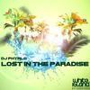 Lost In The Paradise (Original Mix) - DJ Phyrlo