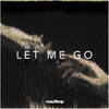 Let Me Go - i_o&Tommy Trash&Daisy Guttridge