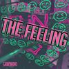 The Feeling - JayboX&Jamie Smith