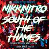 South Of The Thames (Original Mix) - NikkiNitro&Steadie&P Money&Doctor