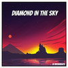 Diamond in the Sky - DJ Breakbeats