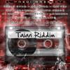 Taian Riddim - Predikador