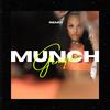 Munch (feat. Ice Spice) (Remix|Explicit) - Genique&Ice Spice