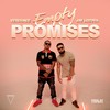 Empty Promises (Explicit) - Vergsace&Jay Lozoya