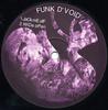 Jack Me Off (Original Edit) - Funk D'Void