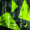 Follow You (Original Mix) - Julian Bates
