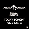 Today Tonight (Yes Mix) - Andrea T. Mendoza&Manuela