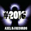 I Never Stopped - Axel DJ