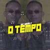 O Tempo - MC Wesley