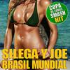 Brasil Mundial (Brasil 2014 Copa Mundial Remix) - Silega&Joe