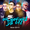 Oh Novinha da 018 (Explicit) - DJ Rafinha Duarte&Dj Pedro Neves&Senno DJ&Dj Joga 10