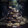 Never Blink (Explicit) - BDM Drewski&Westside Tut