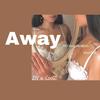 Away - ZIV&CoolZ!