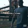 Fata Morgana (feat. El Nino) (Explicit) - David Steel&El Nino
