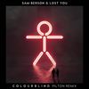 Colourblind (Pilton Remix) - Sam Berson&LOST YOU