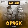 6 Pack (Explicit) - Scata Bada&Stonebwoy