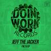 The Master (Original Mix) - Jeff The Jacker